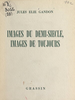 cover image of Images du demi-siècle, images de toujours